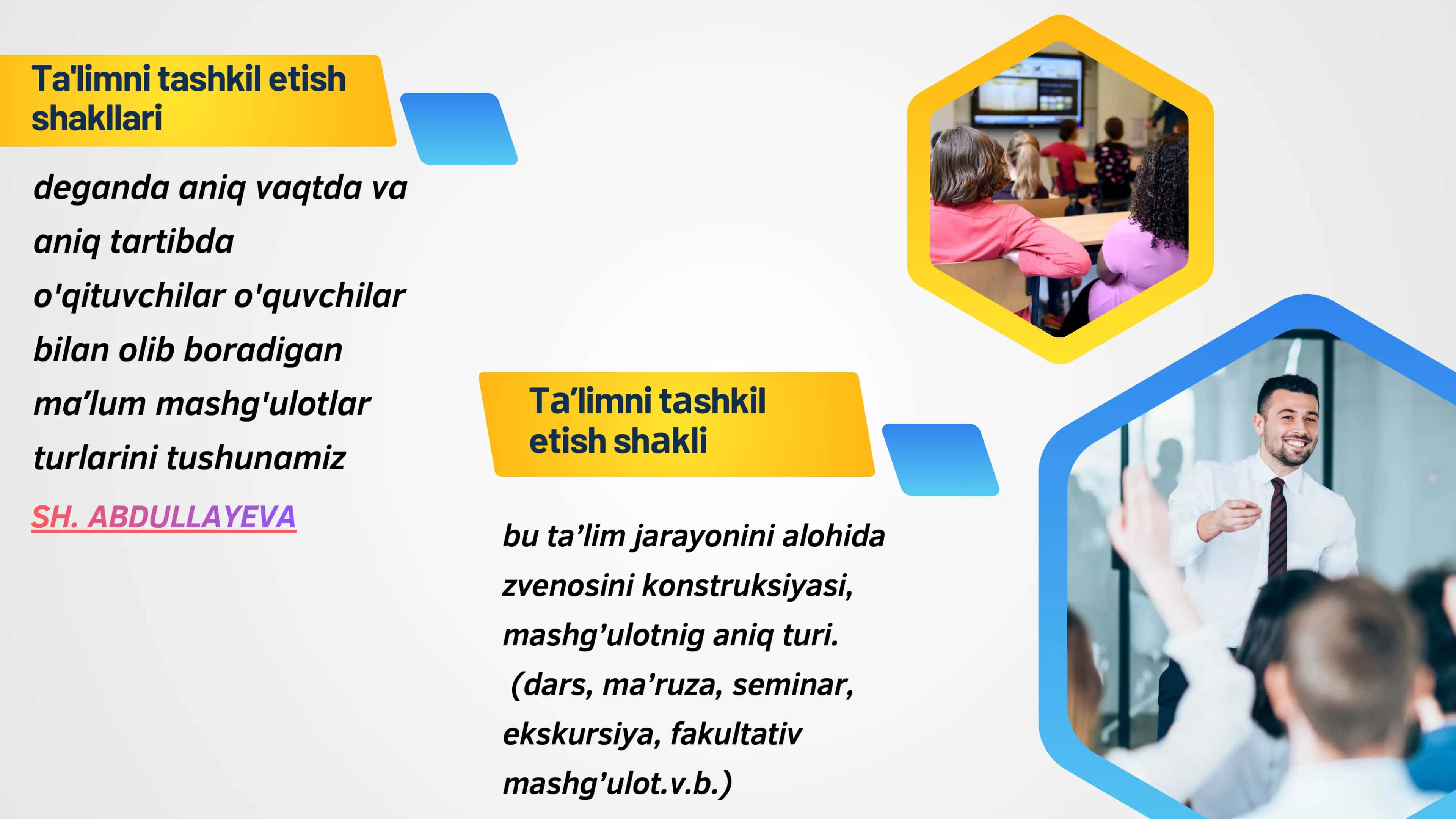 Ta’lim turlari va ta’limni tashkil etish shakllari. Dars – ta’limni tashkil etishning asosiy shakl 3