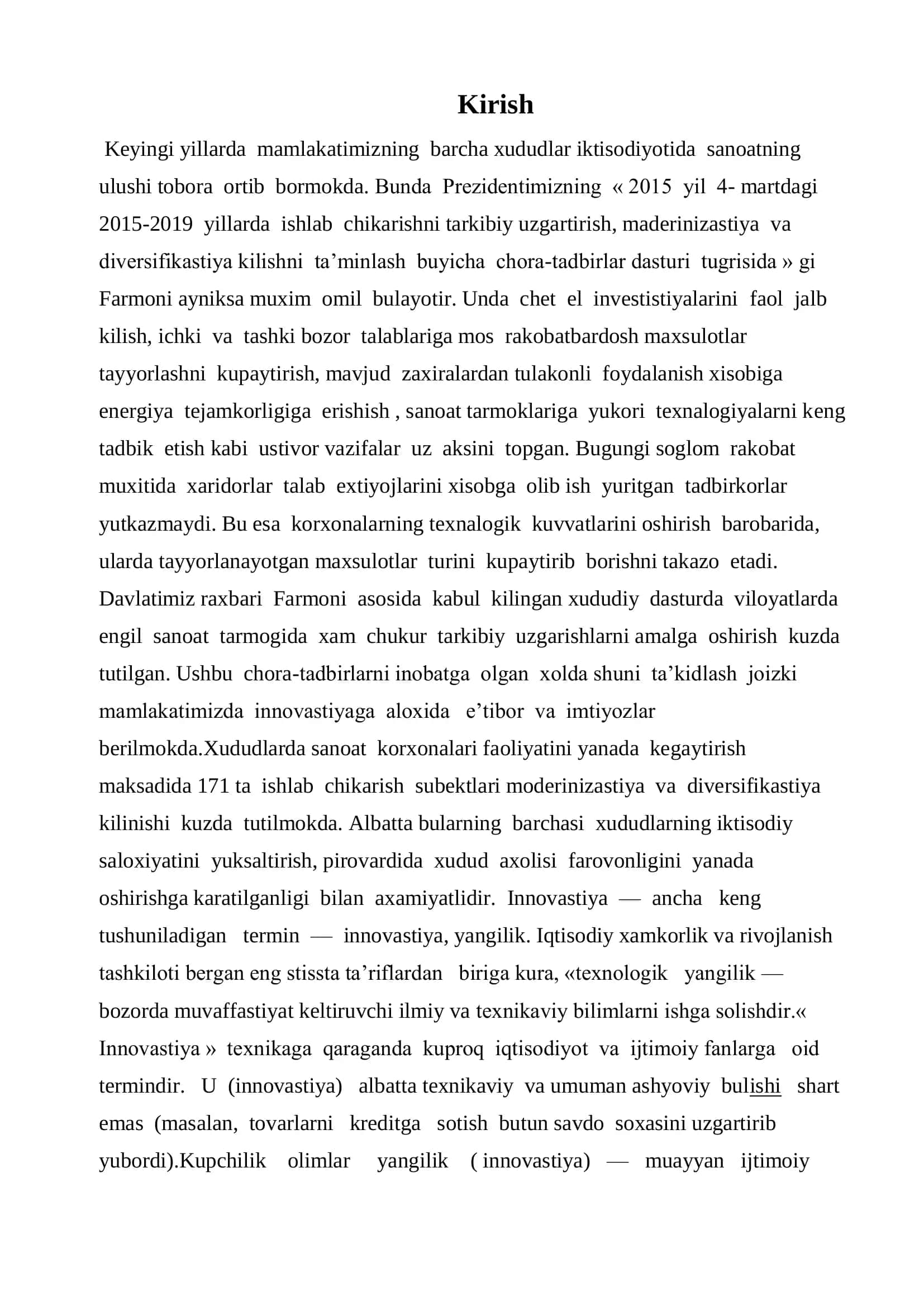 Innovatsion jaroyonning asosi-yangi texnika(texnologiya)ni yaratish va o’zlashtirish 3