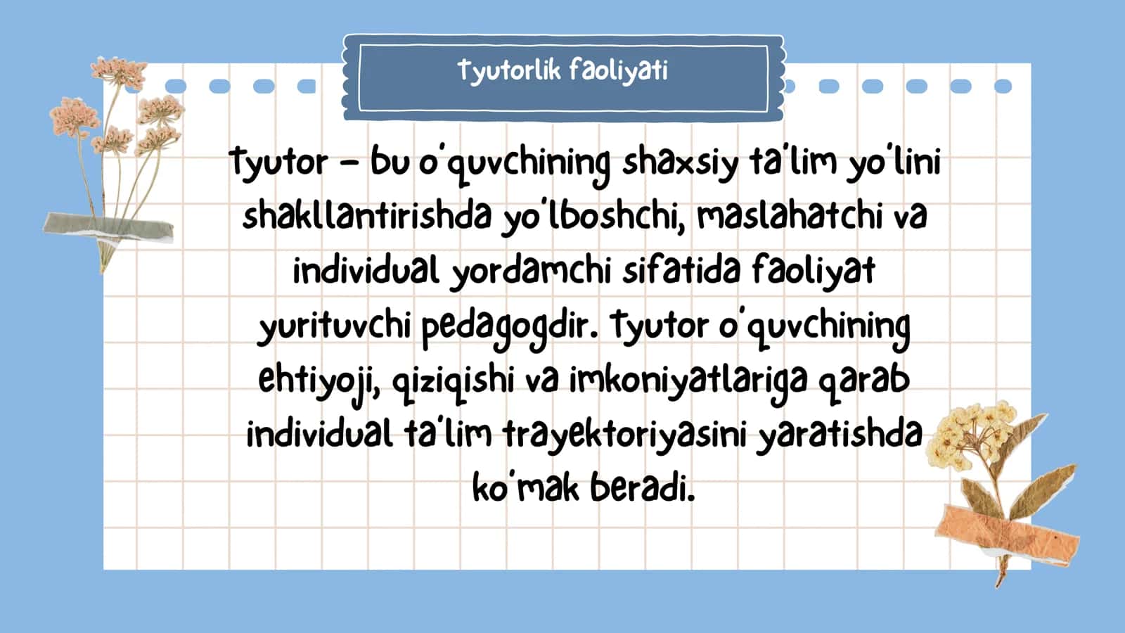 Pedagogning tyutorlik faoliyati 3