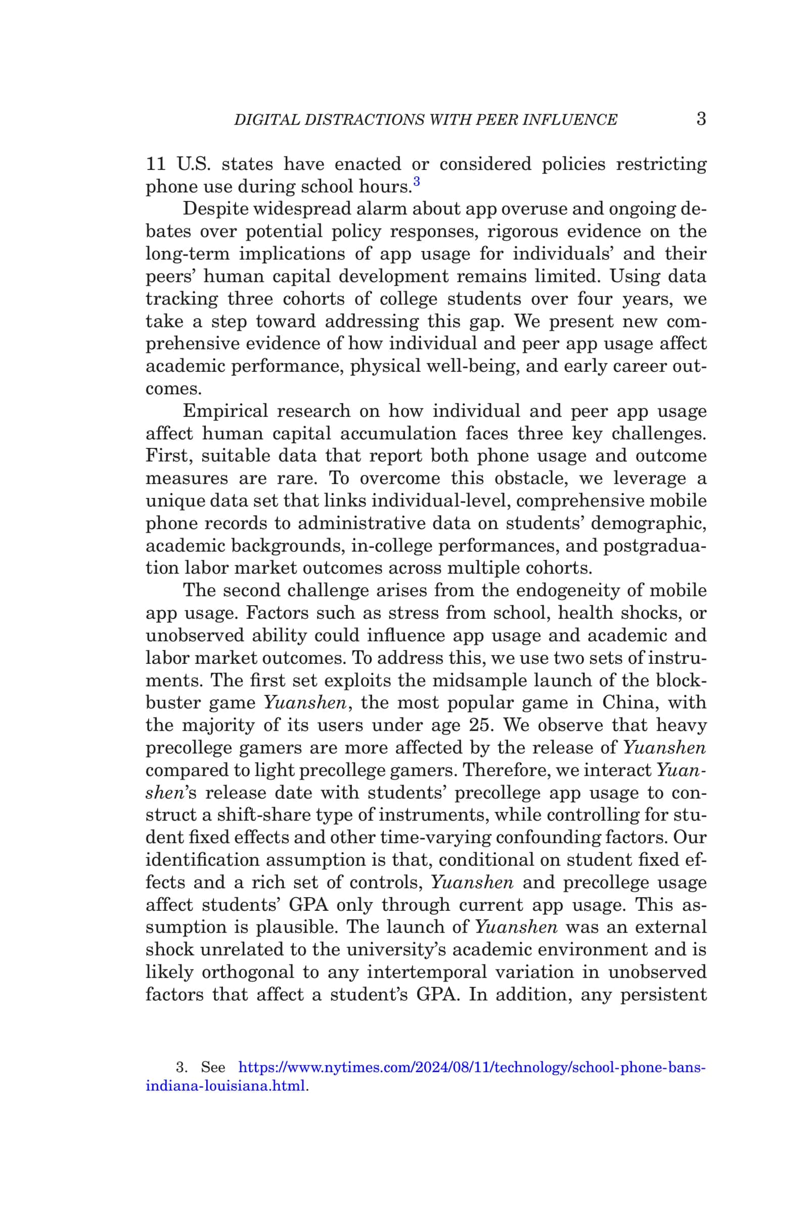 DIGITAL DISTRACTIONS WITH PEER INFLUENCE: THE IMPACT OF MOBILE APP USAGE ON ACADEMIC AND LABOR MARKET OUTCOMES 3