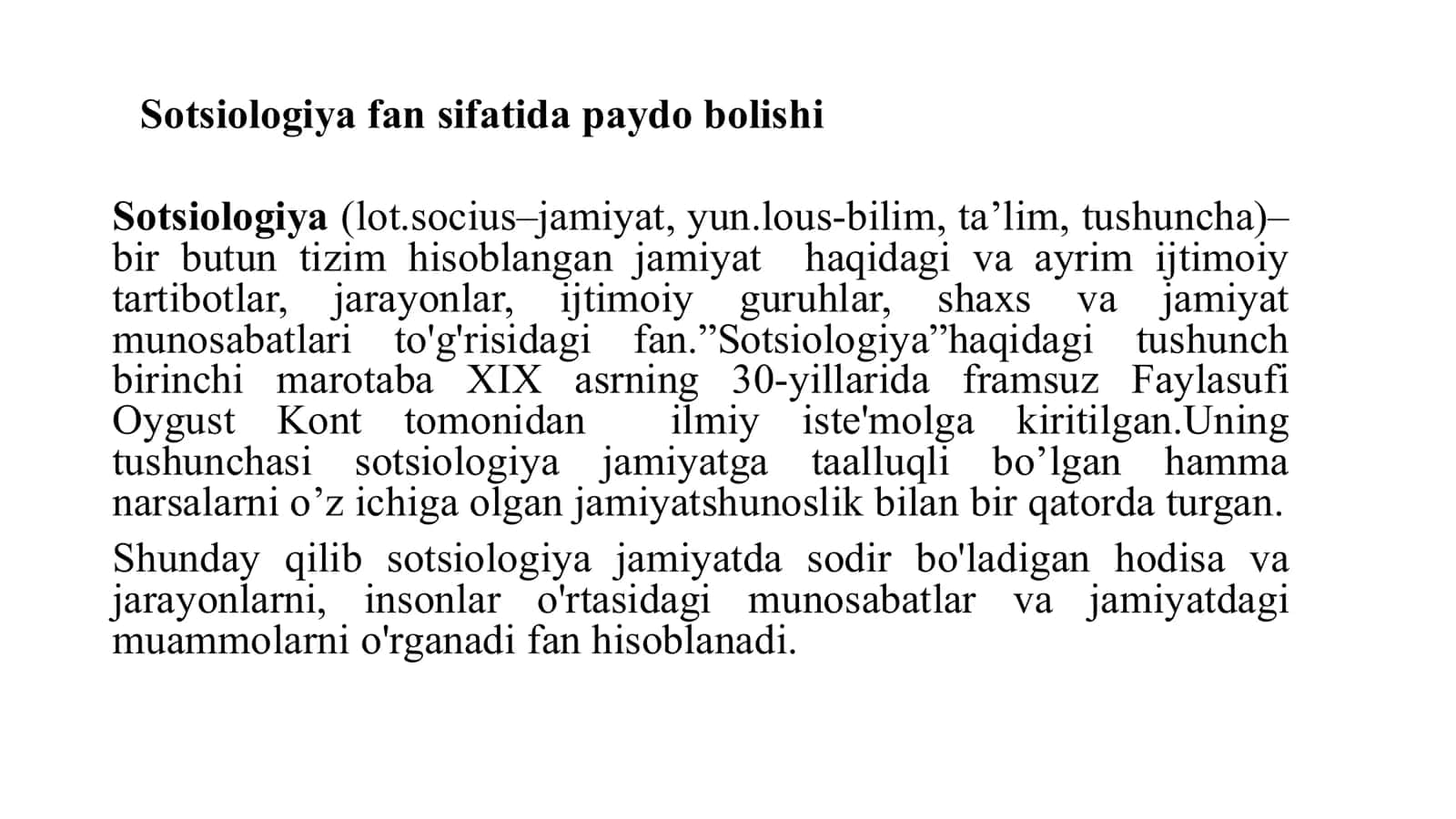 Sotsiologiyaning shakillanish tarixi O.Kont, E.Dyurkgeyim, M.Veber go'yalari 3