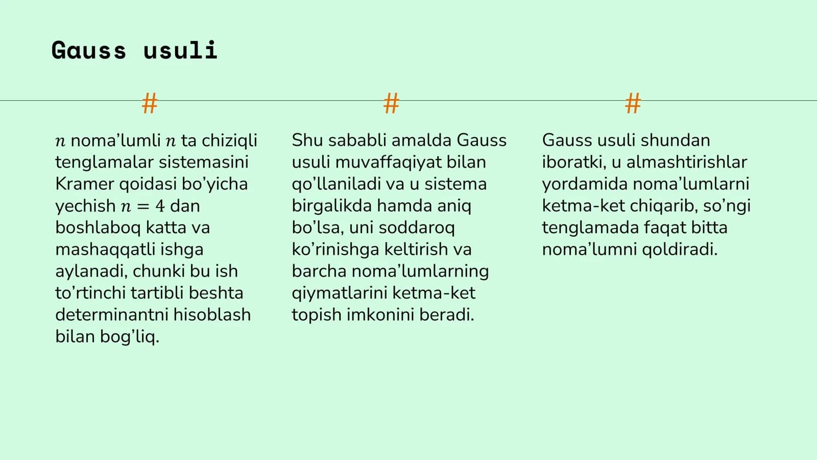 Chiziqli tenglamalar sistemasi. Gauss usuli 3