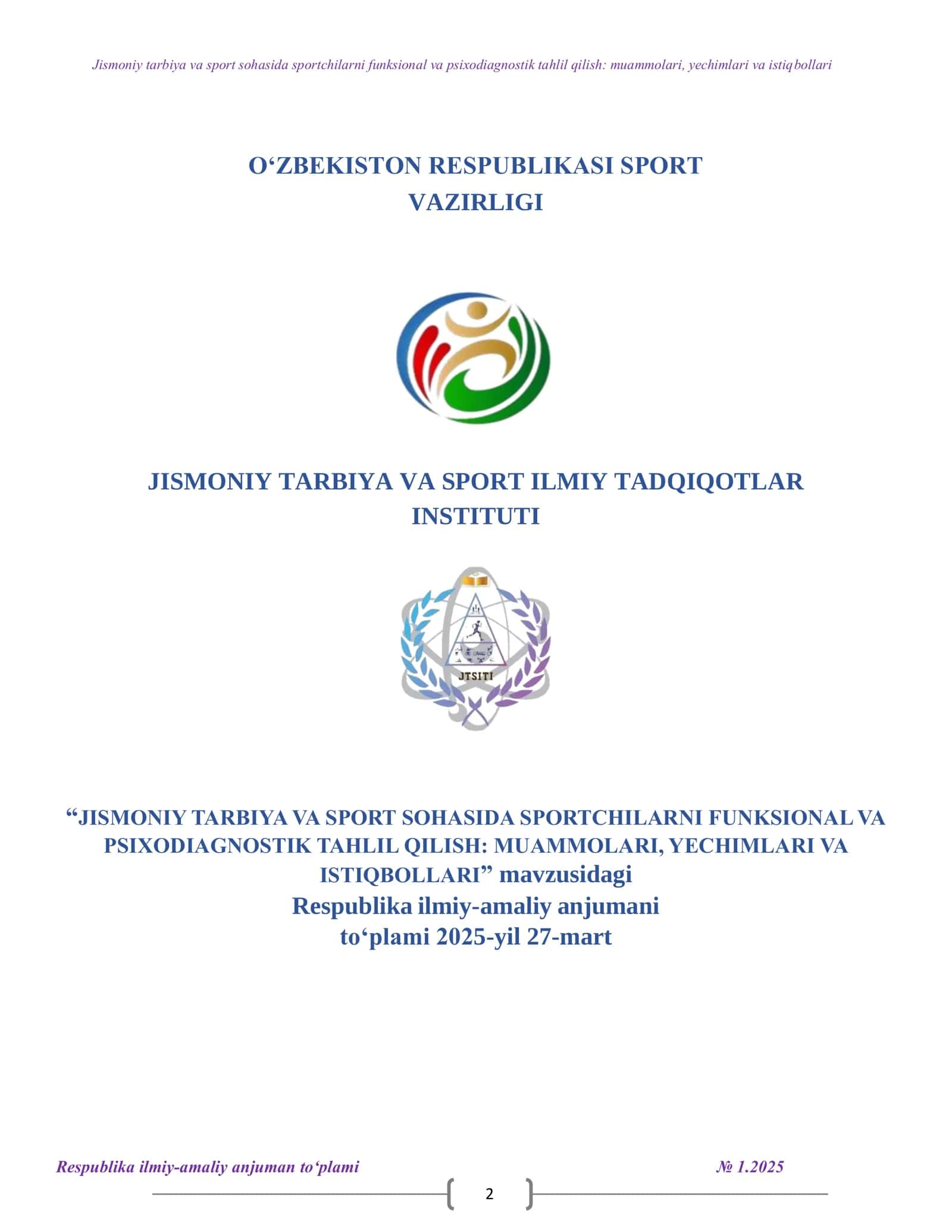 Jismoniy tarbiya va sport sohasida sportchilarni funksional va psixodiagnostik tahlil qilish: muammolari, yechimlari va istiqbollari 3