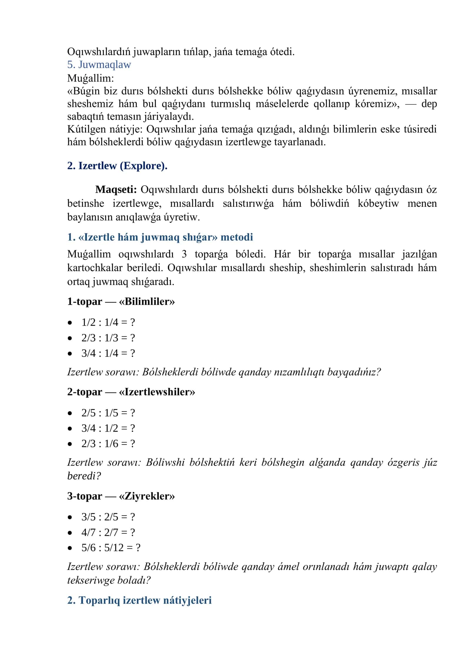 Durıs bólshekti durıs bólshekke bóliw 3