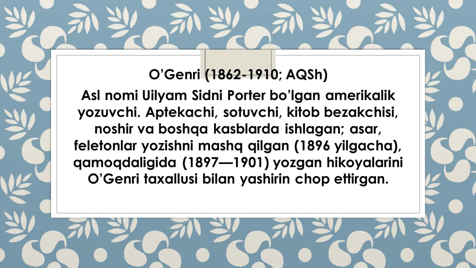 JAHON ADABIYOTI YORQIN NAMOYONDASI OLIVER GENRI VA UNING IJODI HAQIDA 3