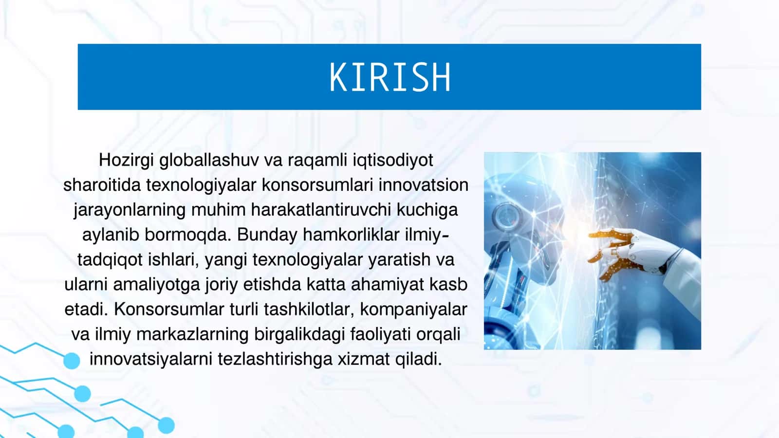Texnologiyalar konsorsumning innovatsiyalarga ta’siri 3