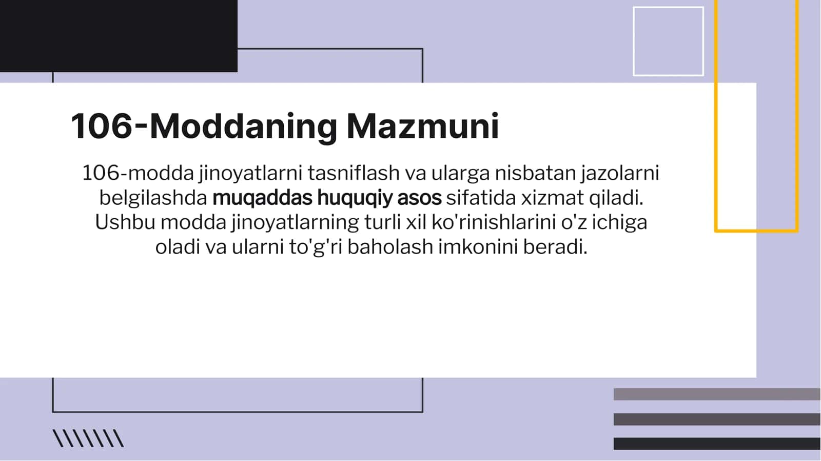 O'zbekiston Respublikasi Jinoyat Kodeksi 106-moddasi 3