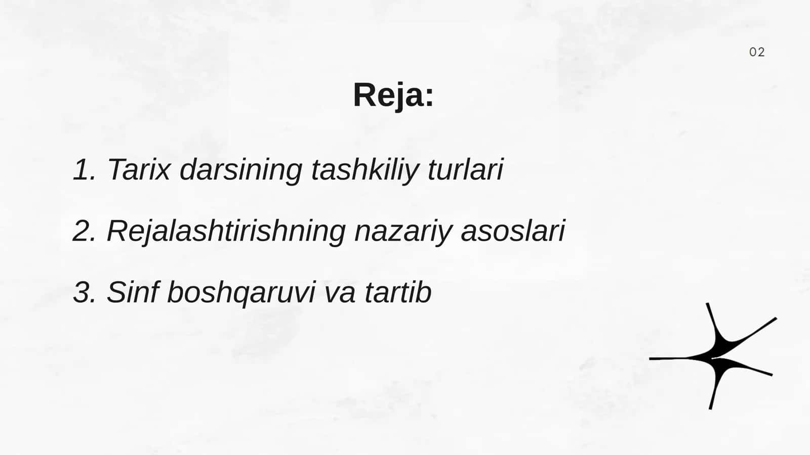 TARIX DARSINING TASHKILIY TURLARI OʻQITUVCHINING TAYYORGARLIGI 3