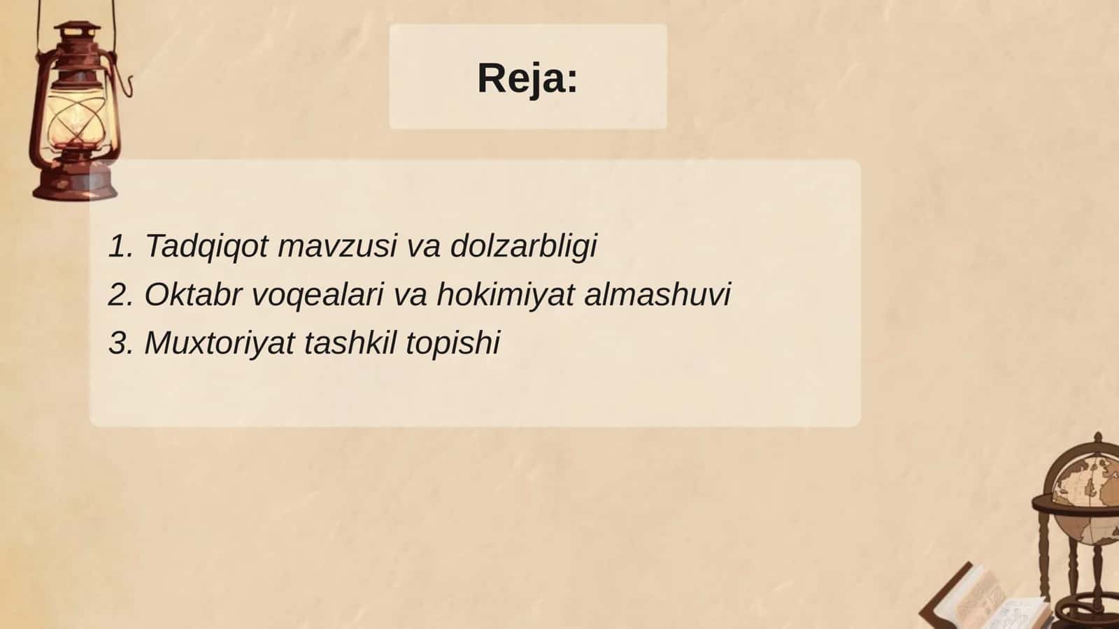 1917-YIL SIYOSIY VOQEALARI VA   TURKISTON MUXTORIYATI TARIXINI   MANBALAR ASOSIDA O‘RGANISH 3
