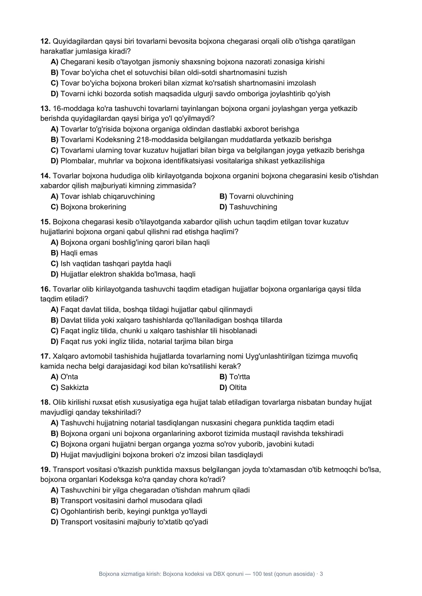 Bojxona xizmatiga kirish: Bojxona kodeksi va DBX qonuni — 100 test (qonun asosida) · 1 3