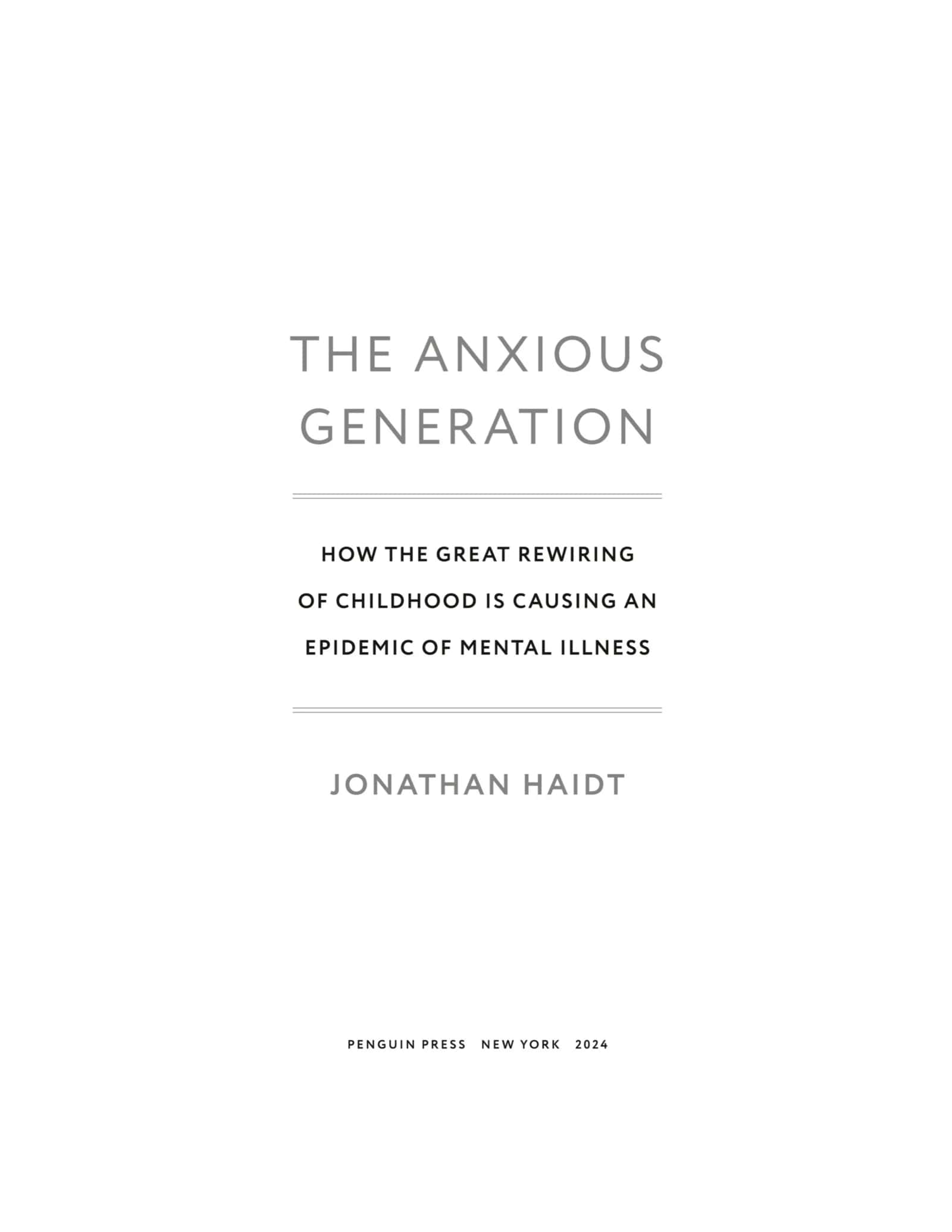 The Coddling of the American Mind: How Good Intentions and Bad Ideas Are Setting Up a Generation for Failure 3