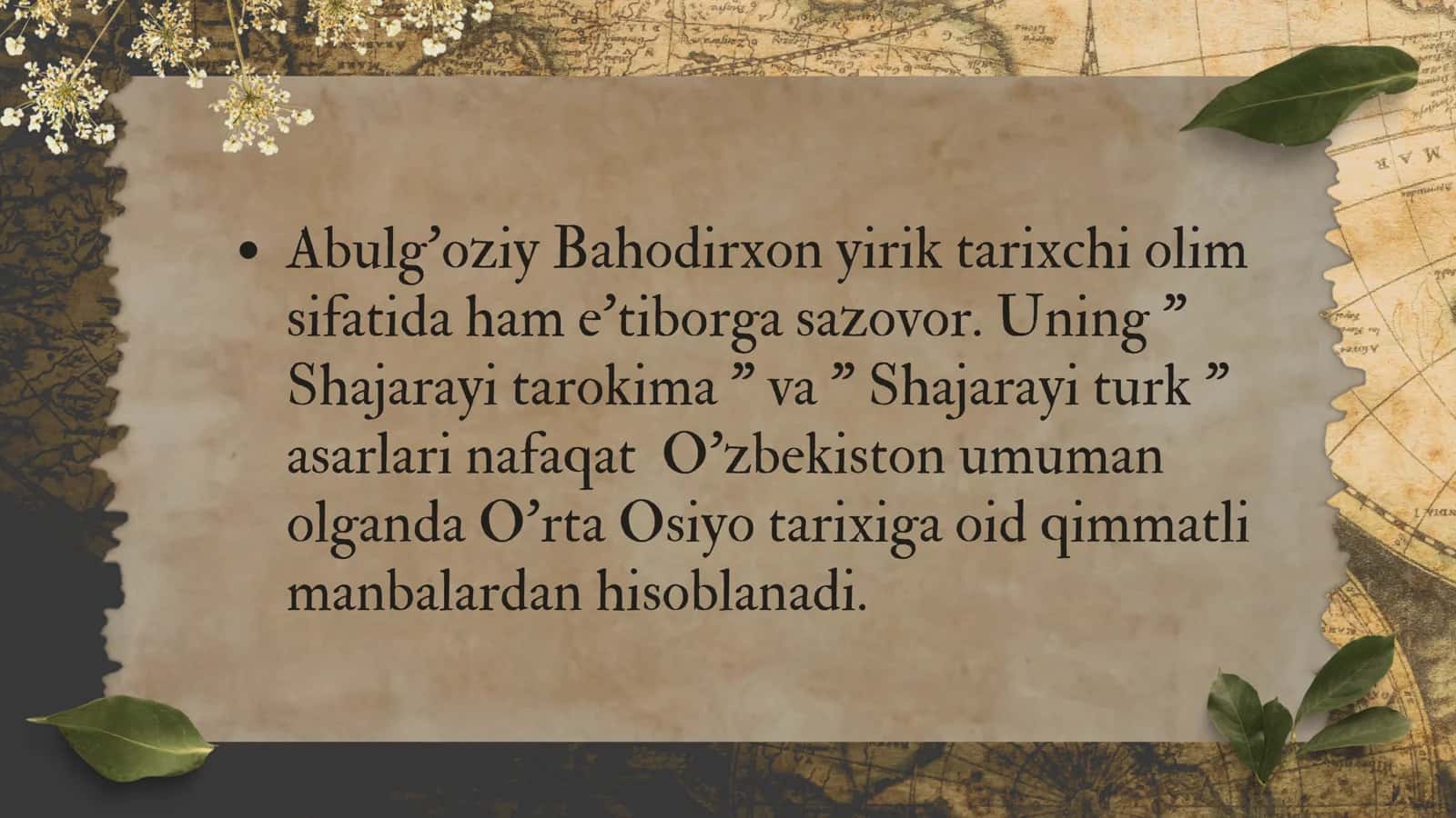 Abulg'oziy Bahodirxontarixiy olim va''Shajarayi turk ''asaridatarixiy timsollar 3