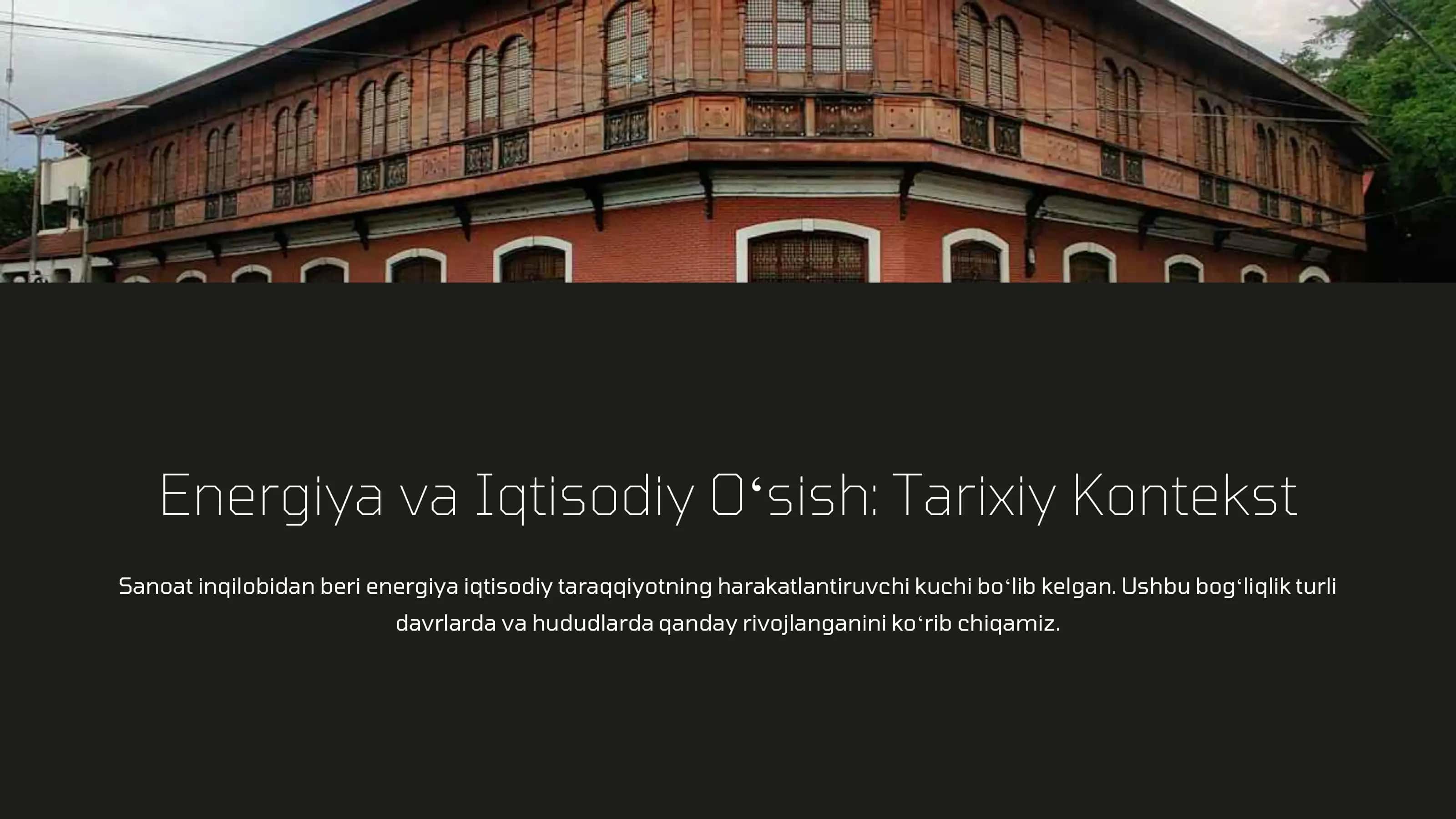 Energiya va Iqtisodiy Oʻsish: Tarixiy Kontekst 3