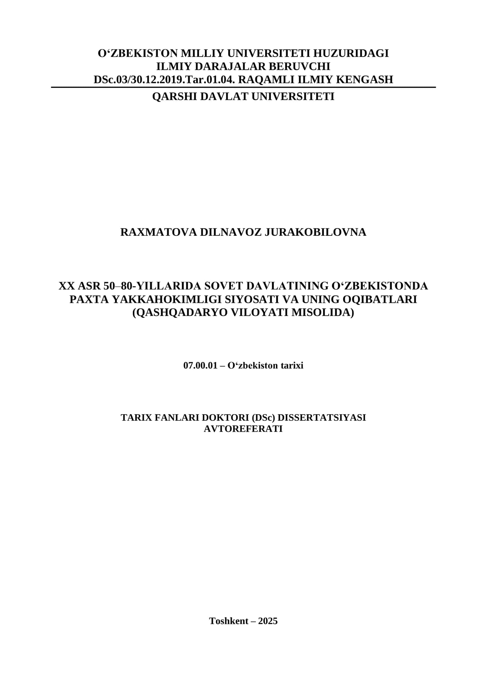 XX ASR 50–80-YILLARIDA SOVET DAVLATINING O‘ZBEKISTONDA PAXTA YAKKAHOKIMLIGI SIYOSATI VA UNING OQIBATLARI (QASHQADARYO VILOYATI MISOLIDA) 3