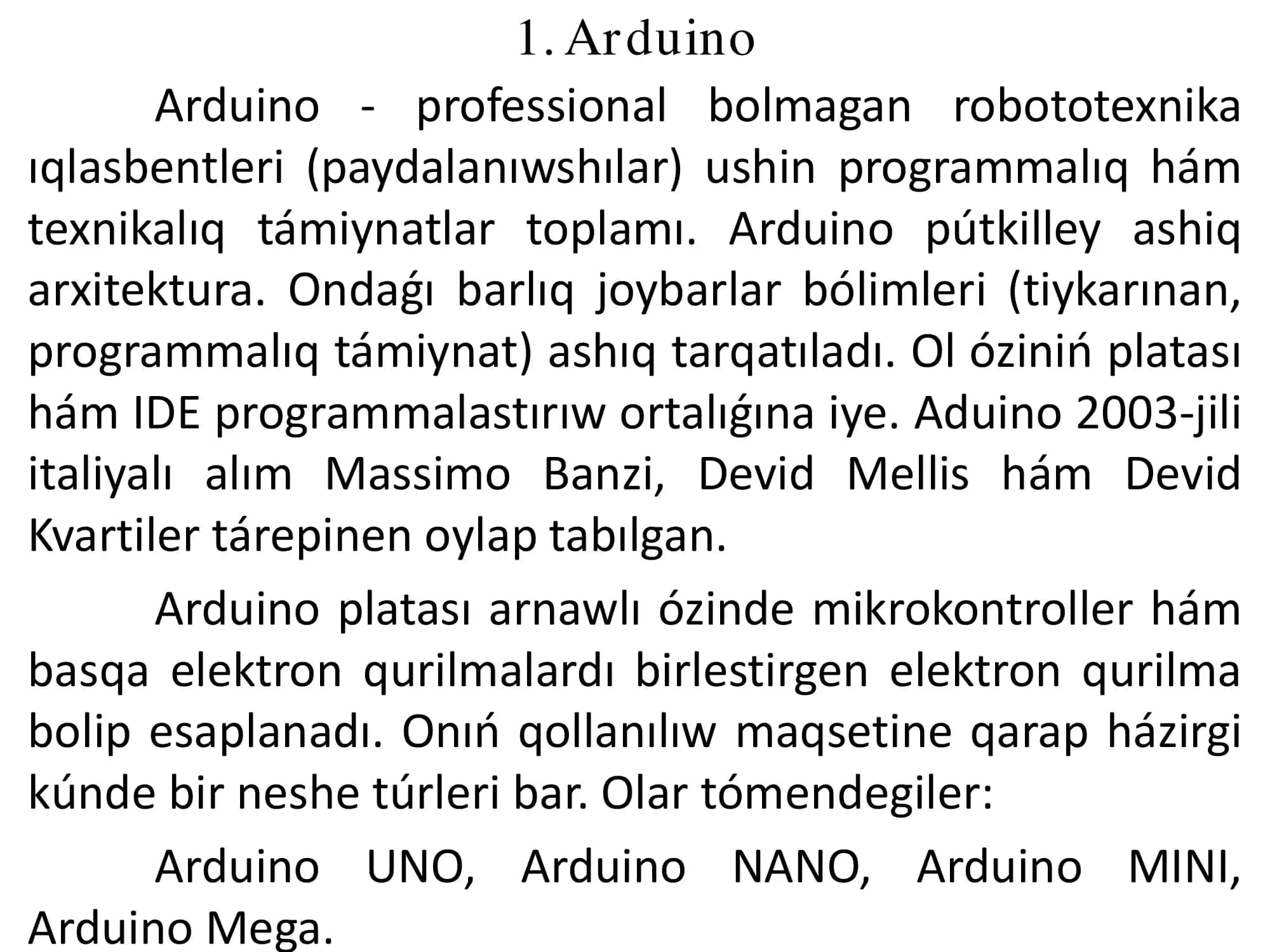 Arduino platforması ushin bagdarlamalıq  ortalıqtı úyreniw. 3