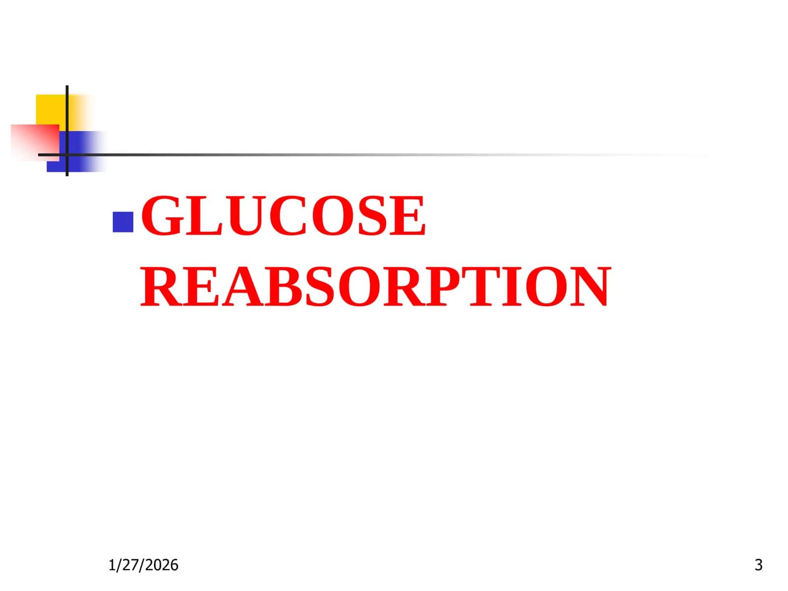 Glucose Reabsorption 3