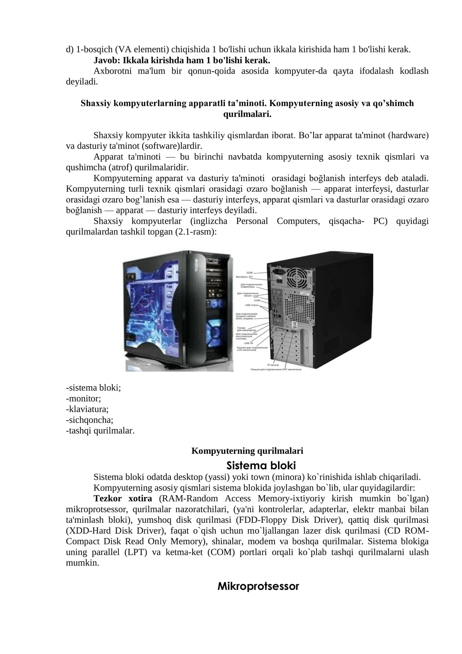 Axborot haqida tushuncha. Axborot turlari. Shaxsiy kompyuterlarining apparatli ta’minoti. Kompyuterning asosiy va qo’shimcha qurilmalari 3