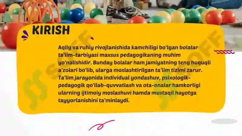 Aqliy va ruhiy rivojlanishida kamchiligi bo'lgan bolalar ta'lim tarbiyasi 3