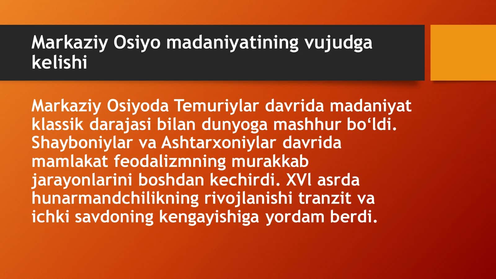 Xonliklar davrida madaniyat ohvoli 3