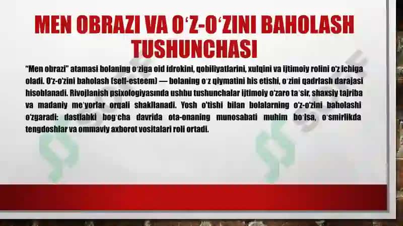 MEN OBRAZI VA OʻZ OʻZINI BAHOLASHDA 4