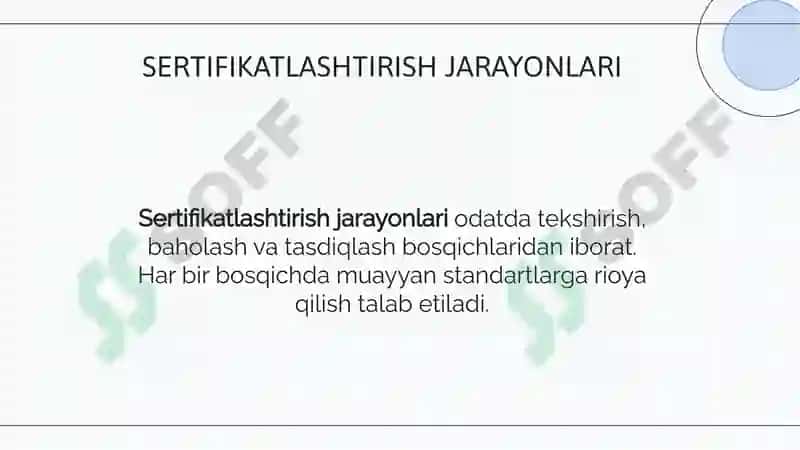 Sertifikatlashtirish va litsenziyalash bo'yicha asosiy tushunchalar 6