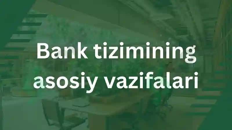 Oʻzbekiston Respublikasida bank tizimi 7
