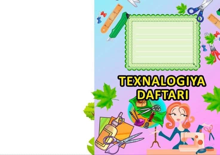 texnologiya fani uchun daftar yuzi 1