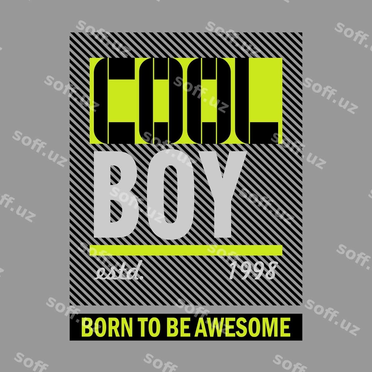 "Ajoyib bola tug'ilganda ajoyib bo'ladi" degan plakat | Poster that says cool boy born be awesome 1