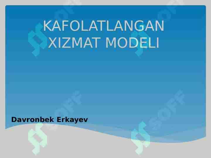 Kafolatlangan xizmat modeli 1