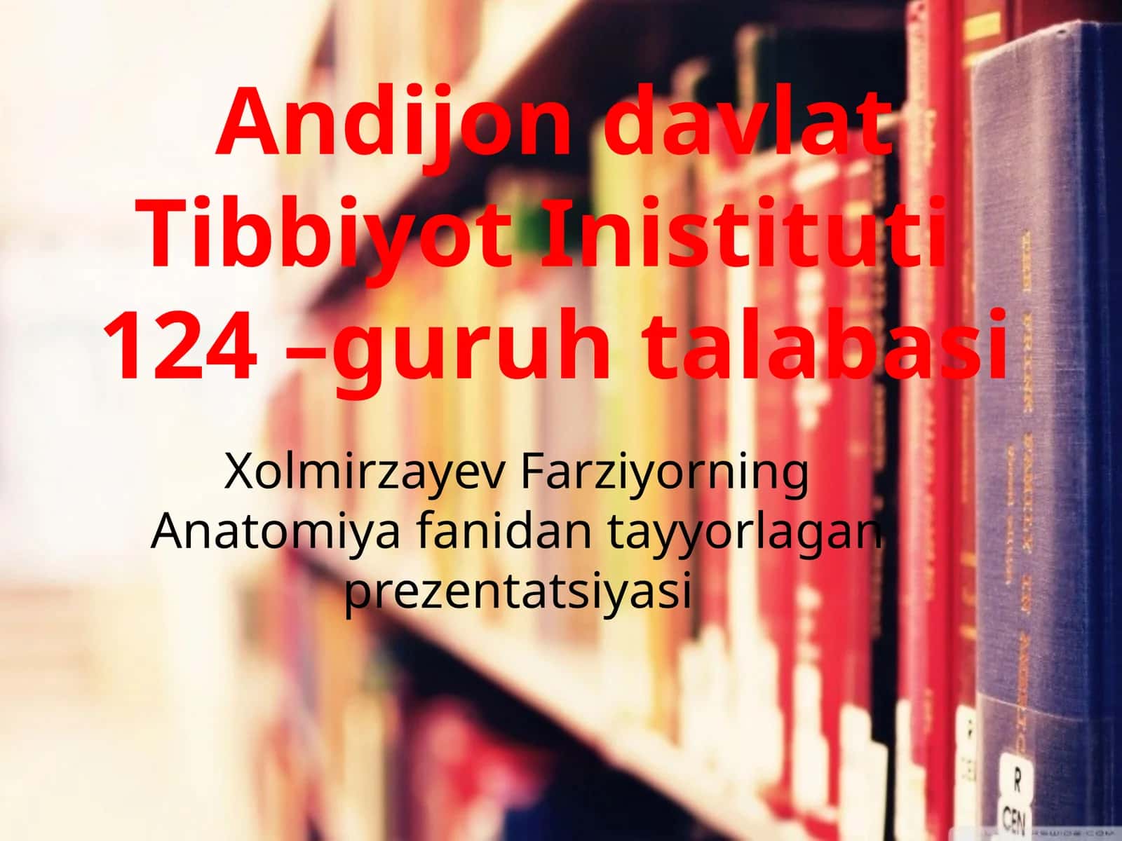 Anatomiya fanidan tayyorlangan prezentatsiyasi 1
