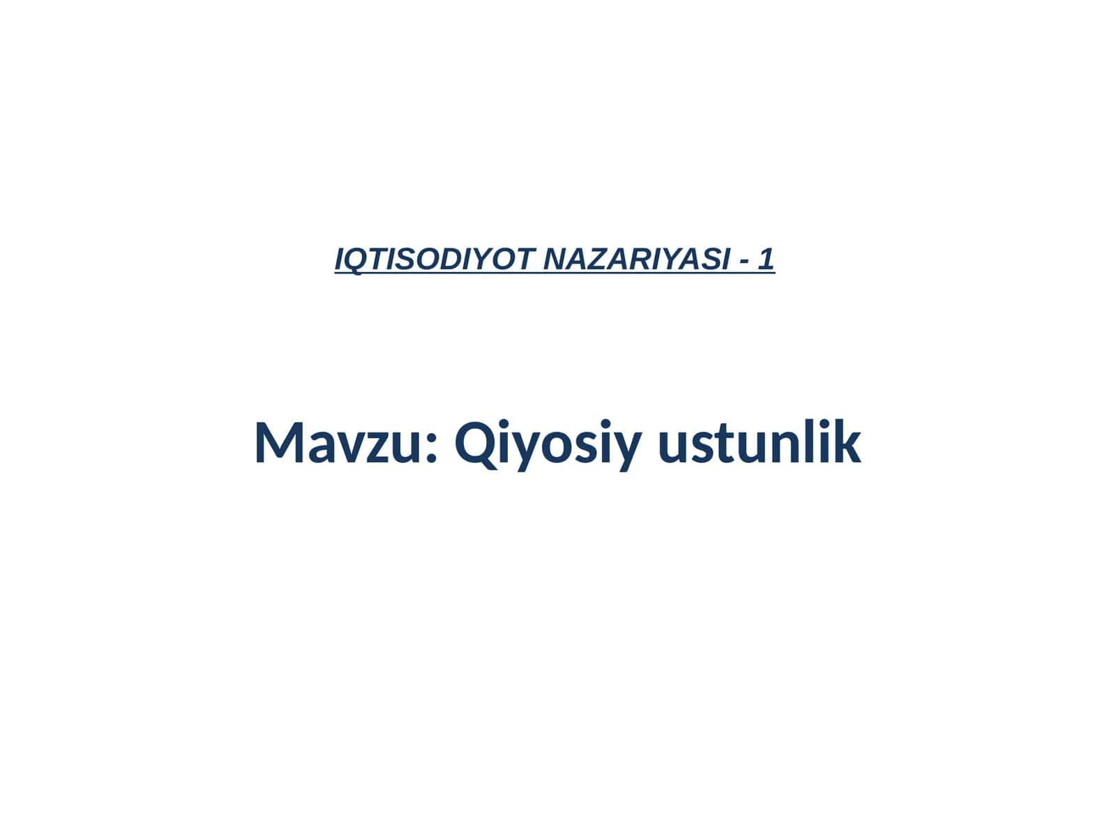 IQTISODIYOT NAZARIYASI - 1 1