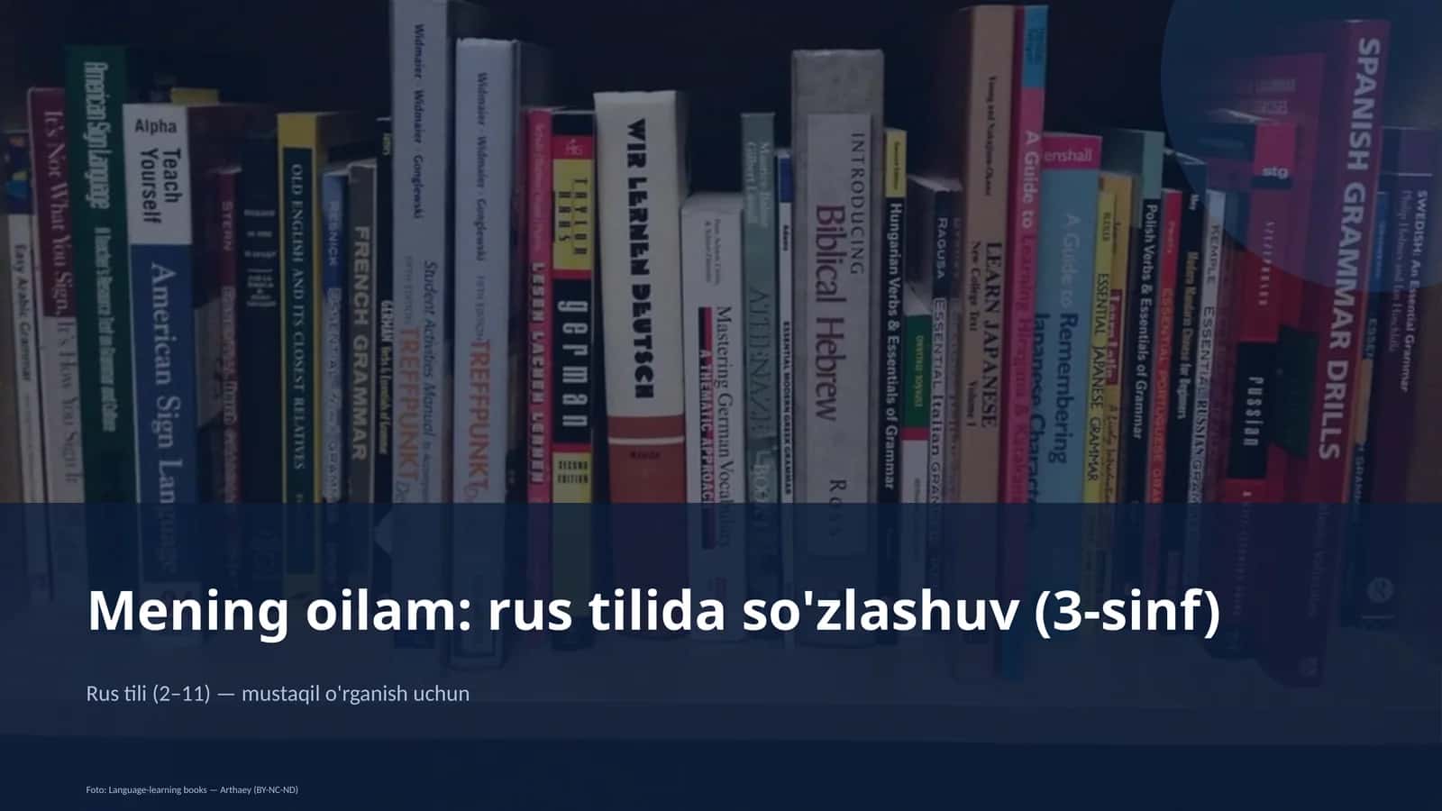 Mening oilam: rus tilida so'zlashuv (3-sinf) 1