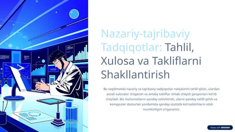Nazariy-tajribaviy Tadqiqotlar:Tahlil, Xulosa va Takliflarni Shakllantirish 1