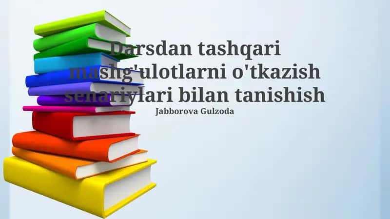 O'quvdan tashqari mashg'ulotlar ssenariylari 1