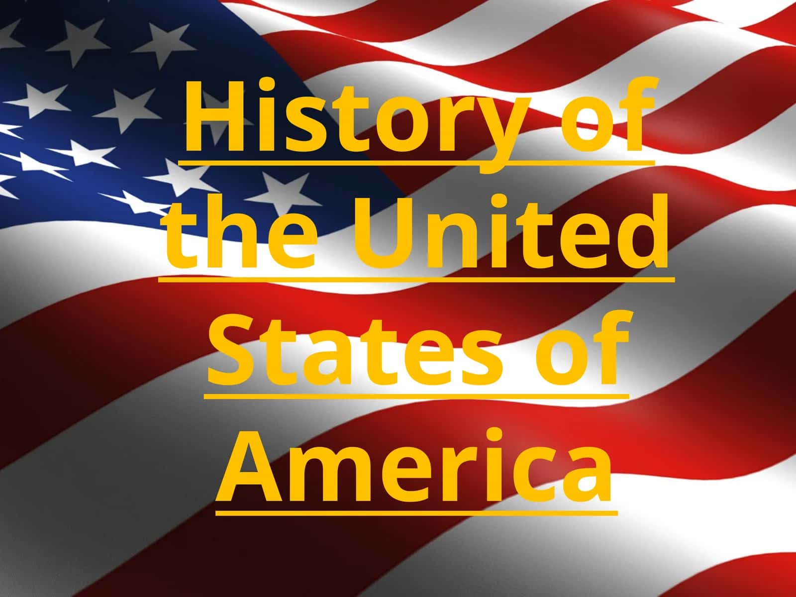 History of the United States of America 1