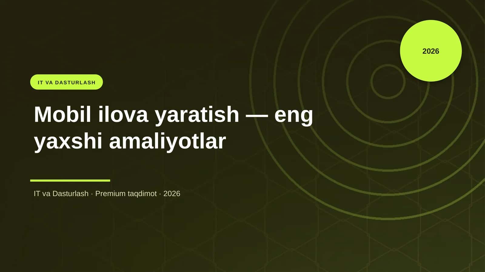 Mobil ilova yaratish — eng yaxshi amaliyotlar 1