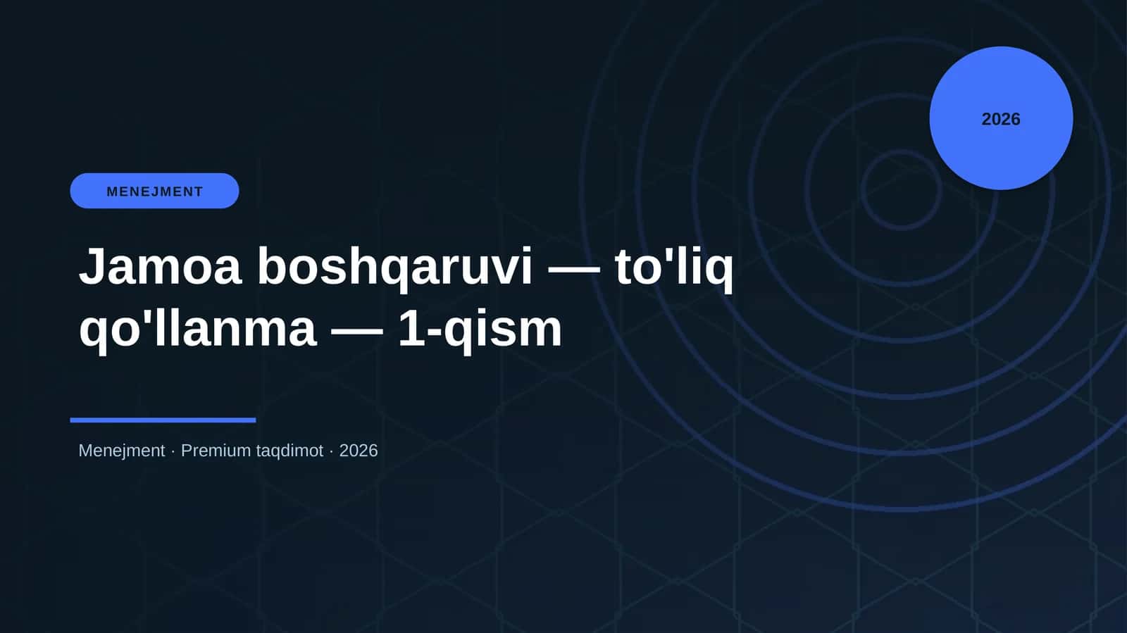 Jamoa boshqaruvi — to'liq qo'llanma — 1-qism 1
