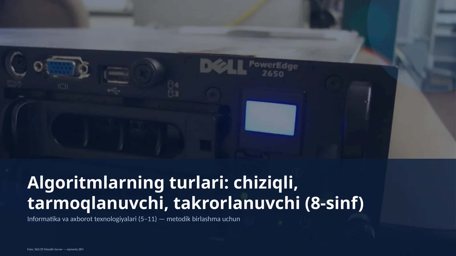 Algoritmlarning turlari: chiziqli, tarmoqlanuvchi, takrorlanuvchi (8-sinf) 1