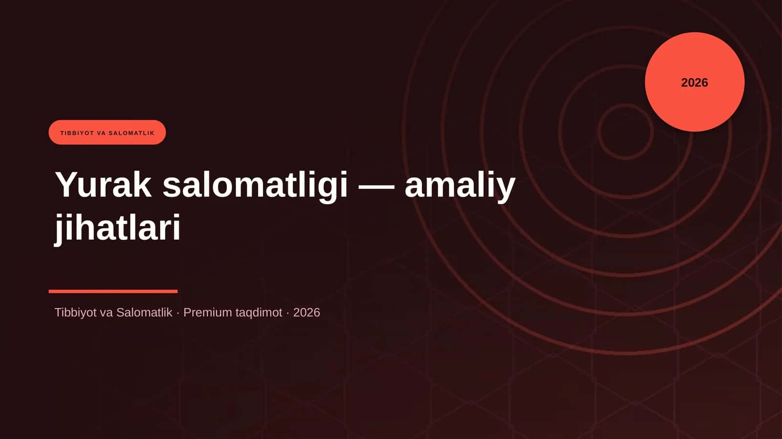 Yurak salomatligi — amaliy jihatlari 1