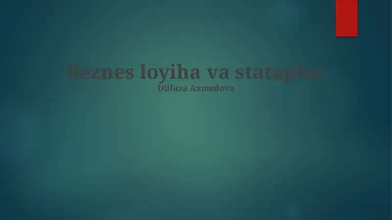 Beznes loyiha va stataplar 1