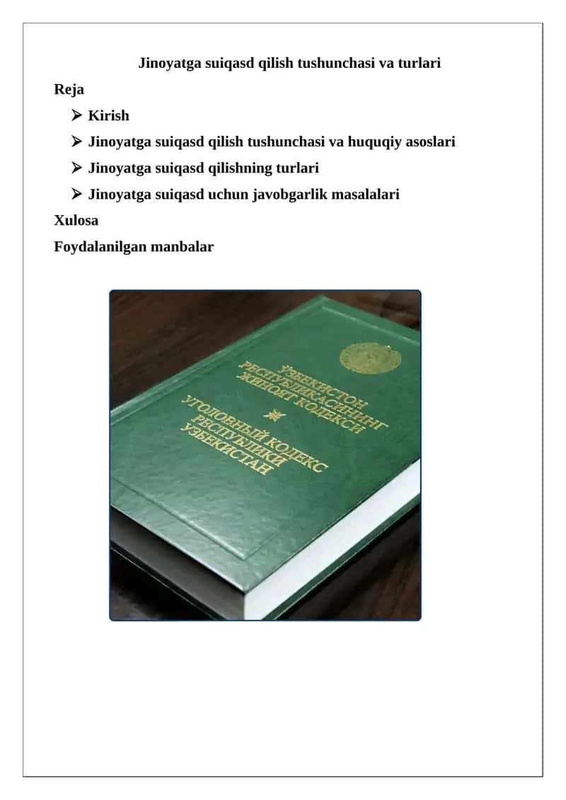 Jinoyatga suiqasd qilish tushunchasi va turlari 1