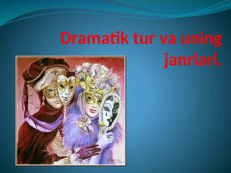 Dramatikturvauningjanrlari 1
