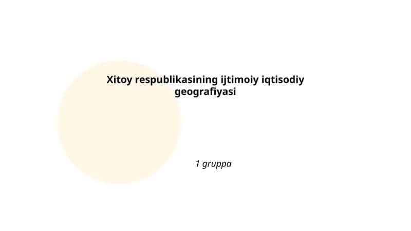Xitoy respublikasining ijtimoiy iqtisodiy geografiyasi 1