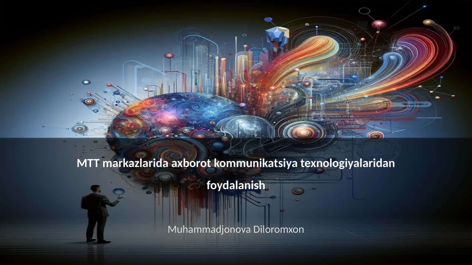 MTT markazlarida axborot kommunikatsiya texnologiyalaridan foydalanish 1