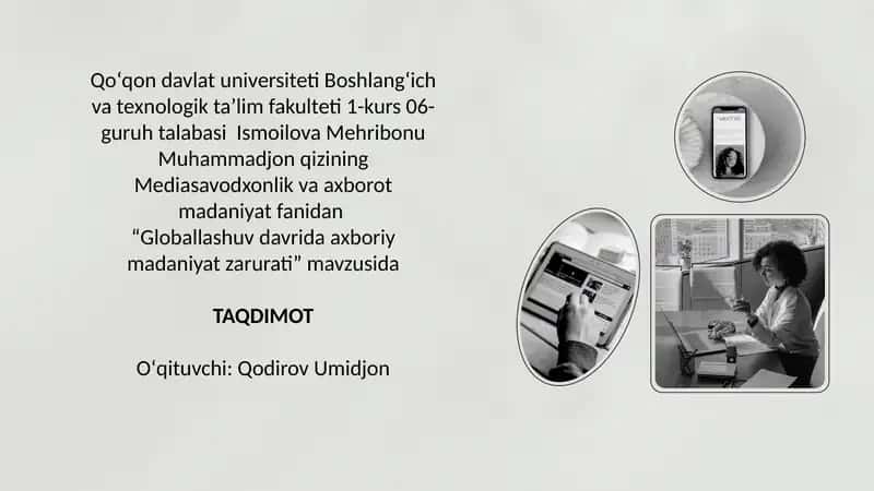 Globallashuvda axboriymadaniyat zarurati 1
