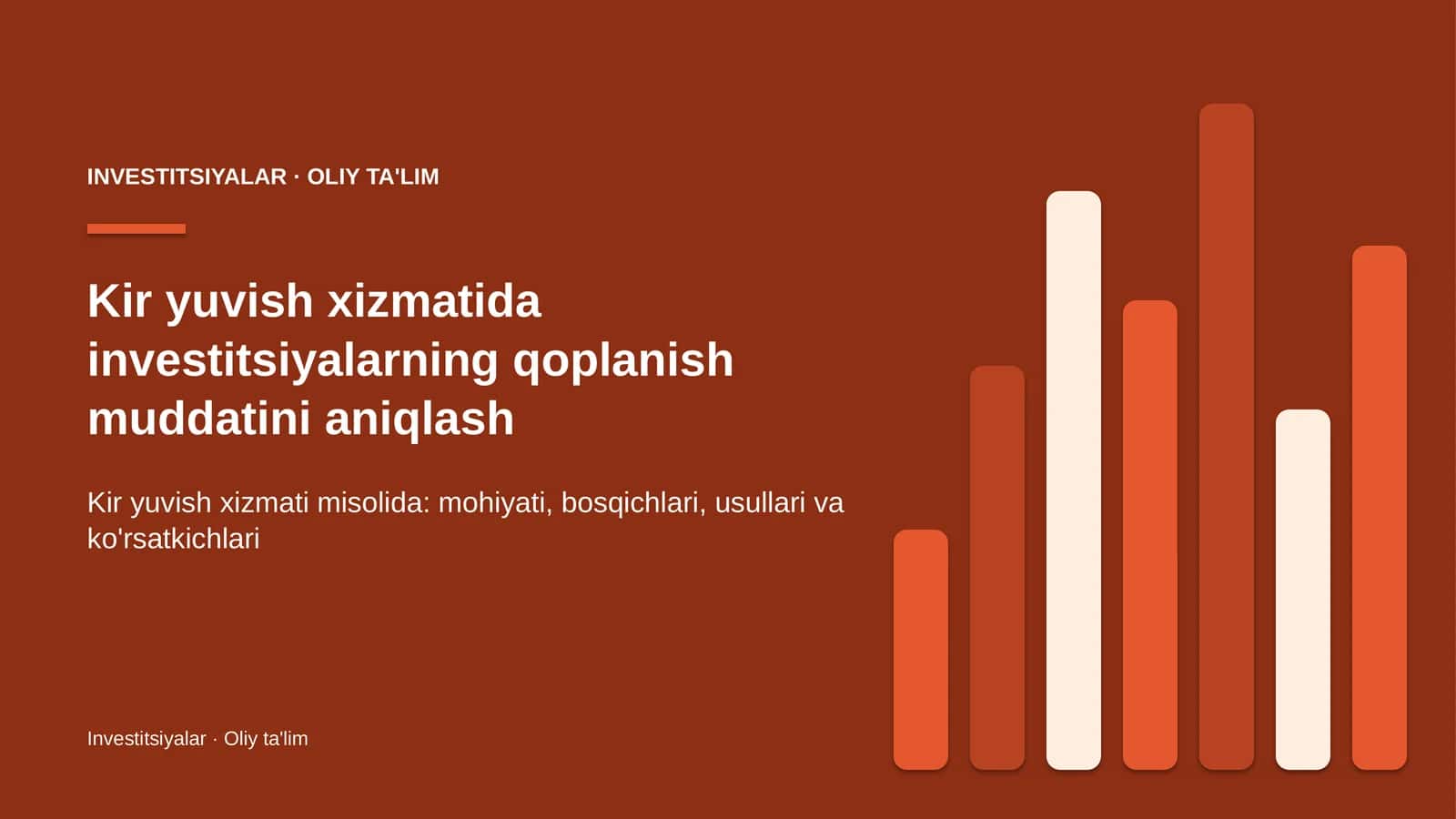 Kir yuvish xizmatida investitsiyalarning qoplanish muddatini aniqlash 1