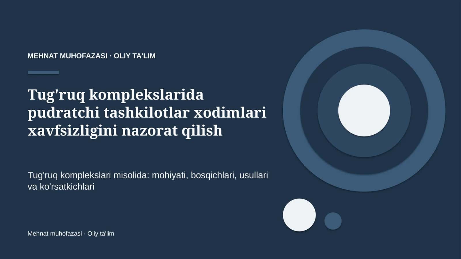 tug'ruq komplekslarida pudratchi tashkilotlar xodimlari xavfsizligini nazorat qilish 1679 1