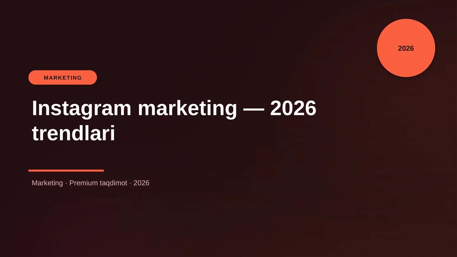 Instagram marketing — 2026 trendlari 1