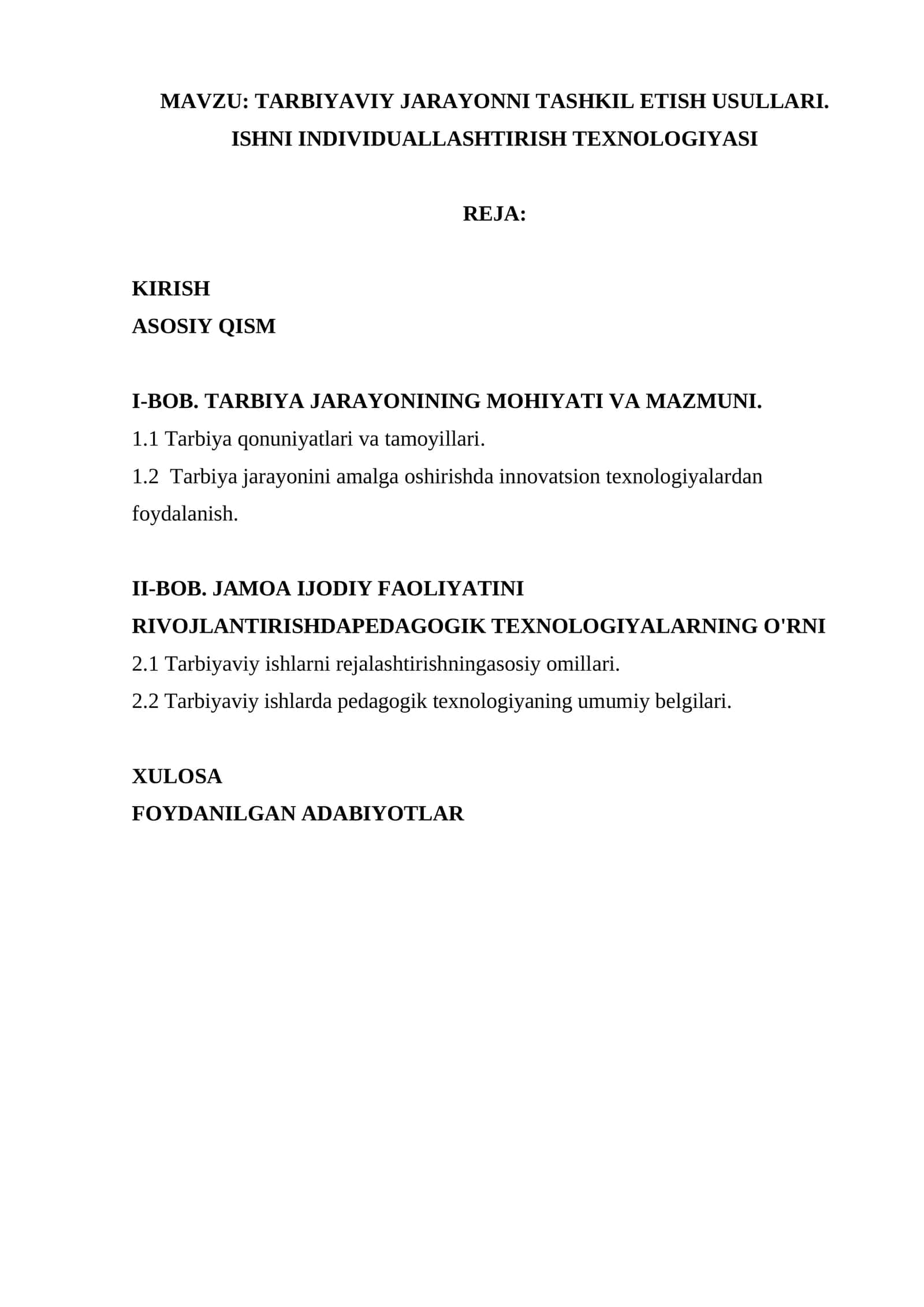 TARBIYAVIY JARAYONNI TASHKIL ETISH USULLARI. ISHNI INDIVIDUALLASHTIRISH TEXNOLOGIYASI 1