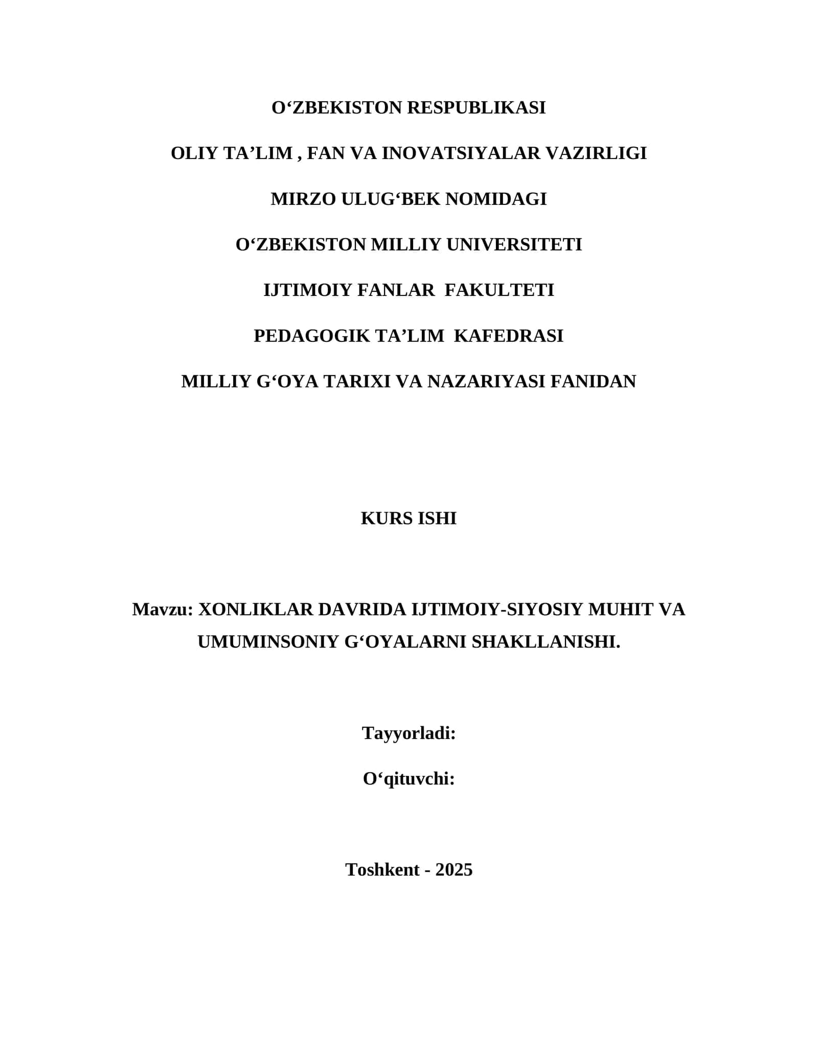 Xonliklar Davrida Ijtimoiy-Siyosiy Muhit Va Umuminsoniy Gʻoyalarni Shakllanishi 1